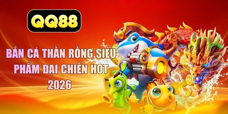 bắn cá thần rồng