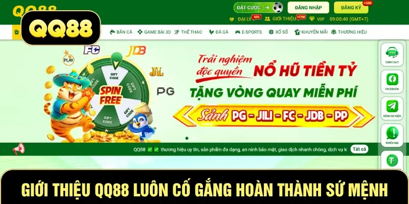 Giới thiệu QQ88 luôn cố gắng hoàn thành sứ mệnh