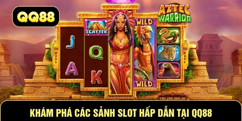Khám phá các sảnh slot hấp dẫn tại QQ88
