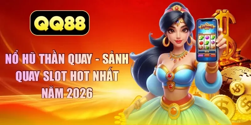 nổ hũ thần quay